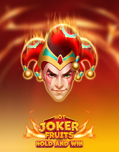 Hot Joker Fruits: Hold and Win