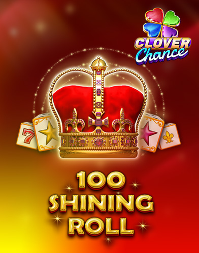 100 Shining Roll