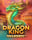 Dragon King Megaways